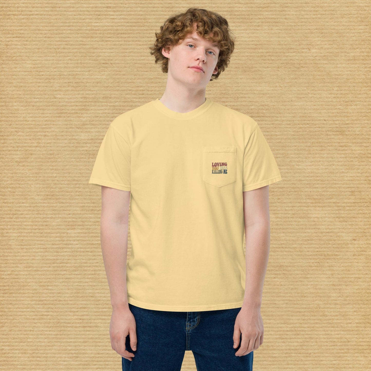 'loving you was killing me' pocket tee